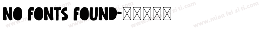No fonts found字体转换